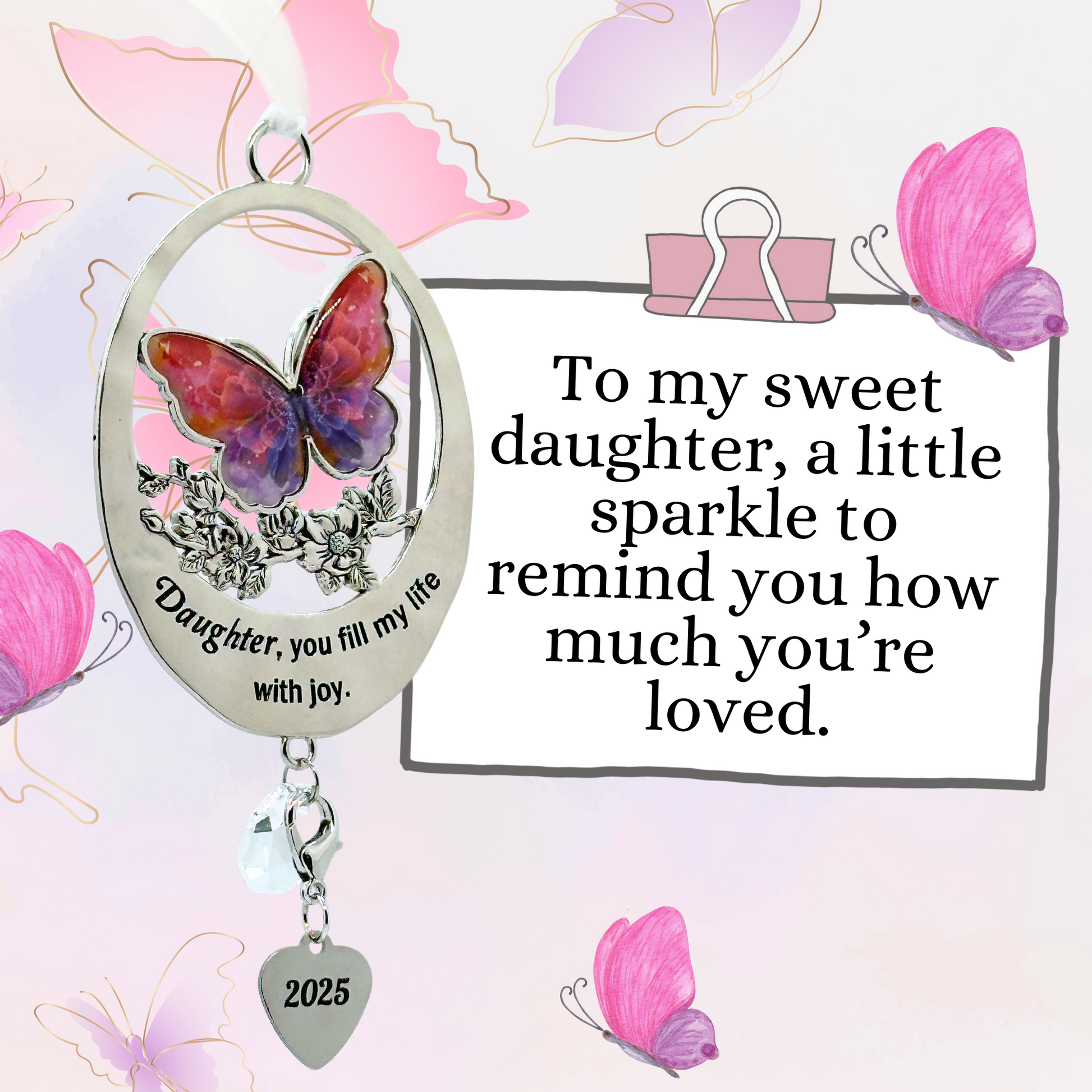 2025 Butterfly Ornament - Daughter Joy Message